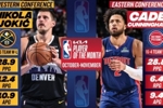 🔥月最佳：约基奇场均28.9分12.4板10.9助大号三双 CC率队16-4